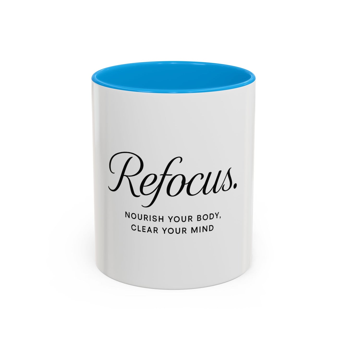 Refocus Tea or Coffee Mug