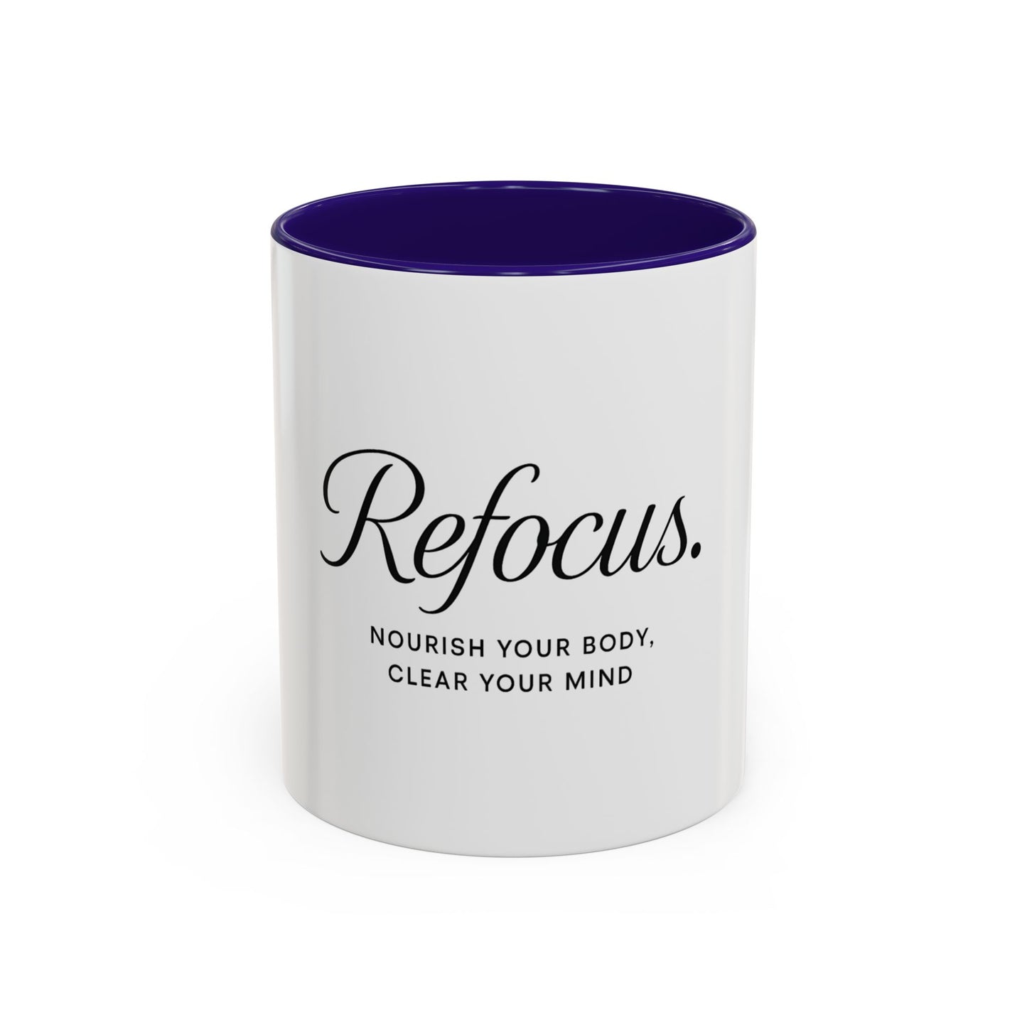 Refocus Tea or Coffee Mug