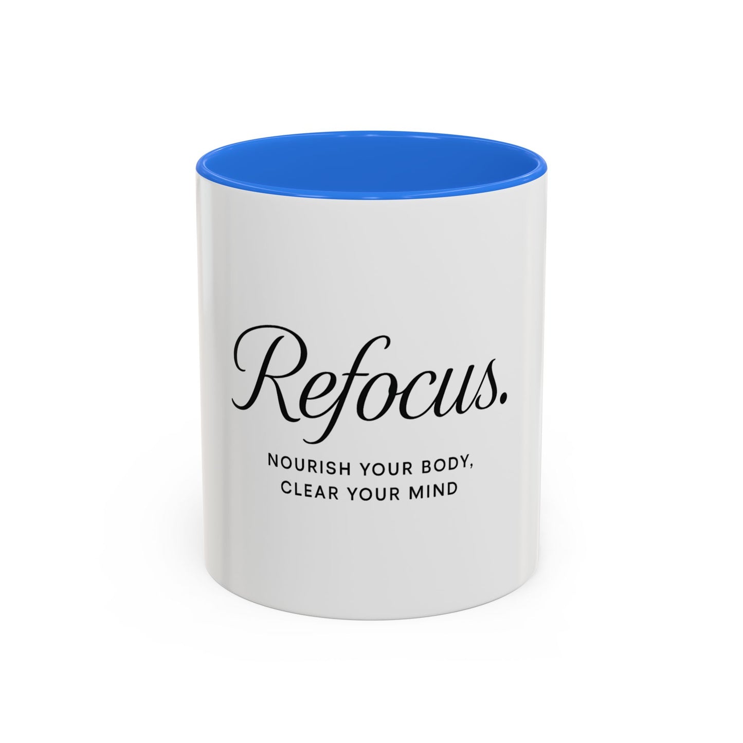 Refocus Tea or Coffee Mug